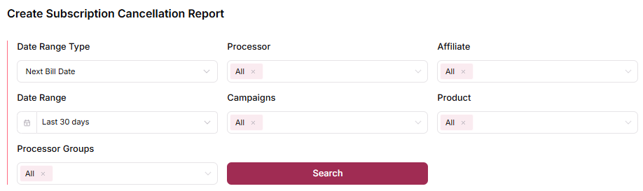 Subscription Cancellation Report filters
