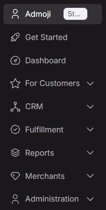 Left sidebar navigation showing all main sections: CRM, For Customers, Merchants, Fulfillment, Reports, Administration, and Settings
