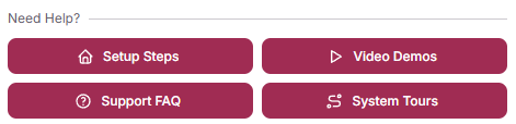 Quick Actions buttons: Setup Steps, Video Demos, Support FAQ, System Tours