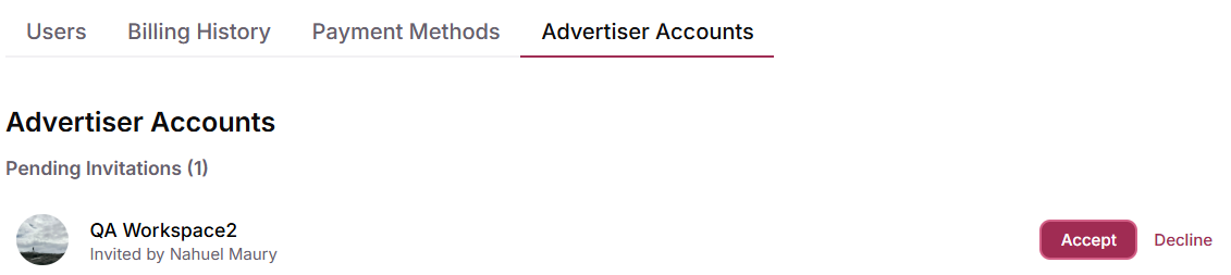 Advertiser Accounts tab with a pending invitation, who sent it, and the Accept and Decline buttons