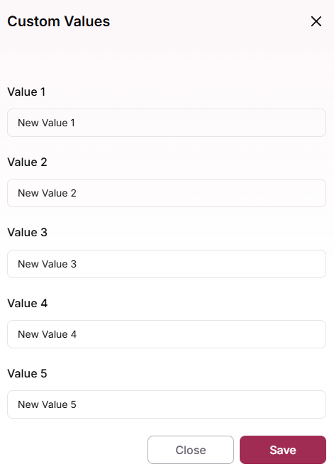 Custom Values window with the Value 1 to Value 5 inputs and the Close and Save buttons