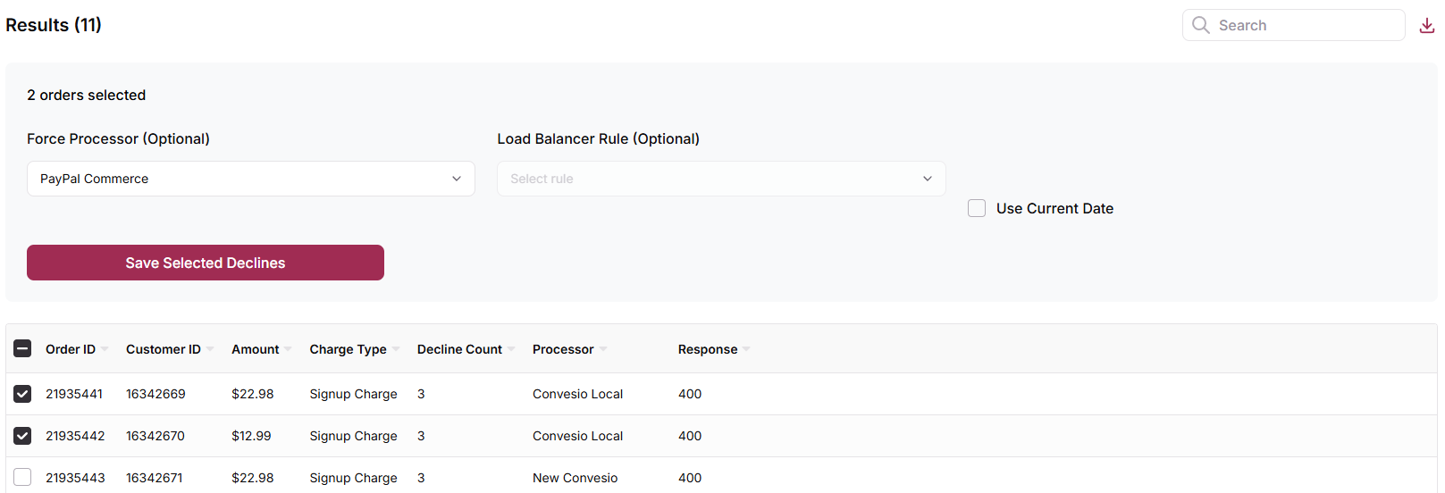 Decline Runner results with two orders selected and the Force Processor and Load Balancer Rule fields