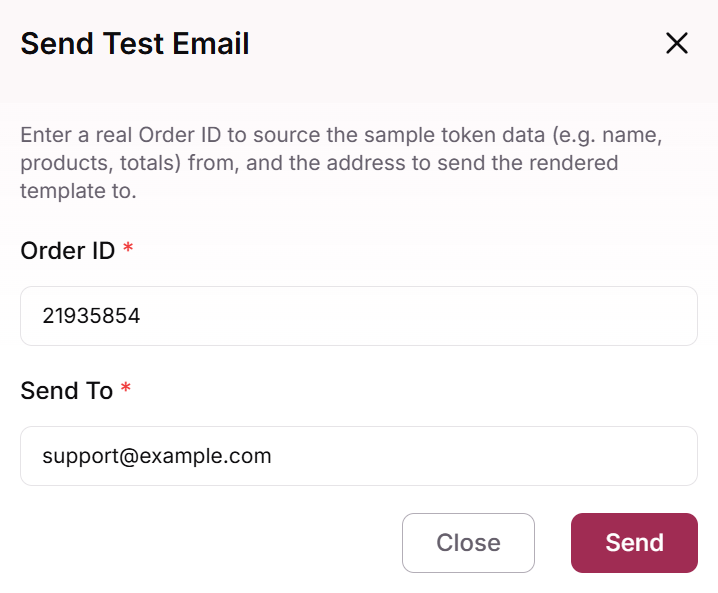 Send Test Email modal with an Order ID and the Send To address filled in